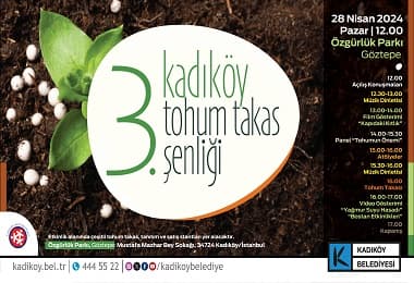   3. Kadıköy Tohum Takas Şenliği, 28 Nisan’da Özgürlük Parkı’nda