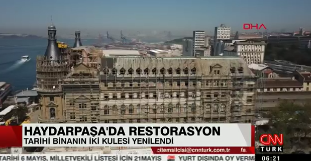 CNNTÜRK Haydarpaşa Restorasyon