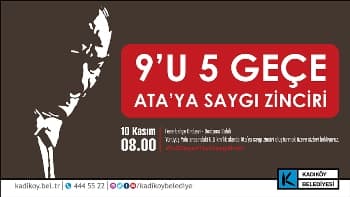 Kadıköy'de 10 Kasım'da 'Ata'ya Saygı Zinciri' 