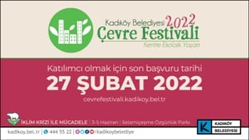 Kadıköy Çevre Festivali “İklim Krizi İle Mücadele” Temasıyla Toplanıyor