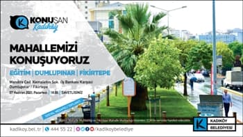 Kadıköy'de Mahalle Toplantıları Kaldığı Yerden Devam Ediyor