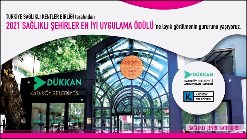 Atıksız Yaşam Dükkanı 2021 Sağlıklı Şehirler En İyi Uygulama Ödülünü Aldı 