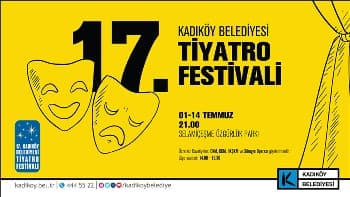 17. Kadıköy Belediyesi Tiyatro Festivali Perdelerini Açtı