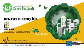 Türkiye’nin En Büyük Çevre Festivali Kadıköy’de Başlıyor 