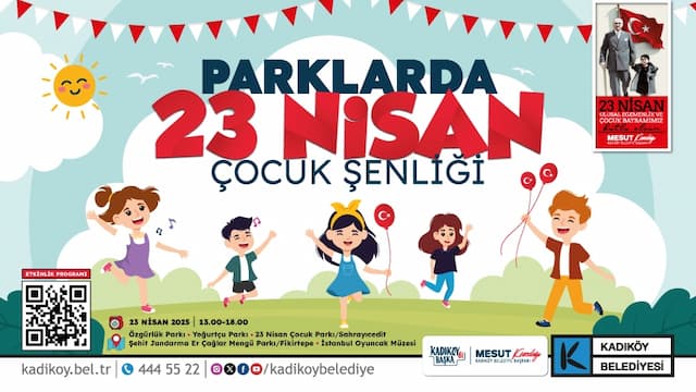 Kadıköy’de 23 Nisan Şenliği